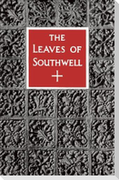 The Leaves of Southwell