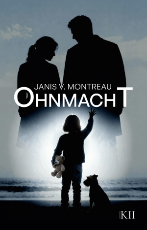 Montreau, Janis V.. Ohnmacht - Ein literarischer Roman über Kontrolle, Terror, Missbrauch und den Kampf um Freiheit und Kind. Kapitel Zwei Verlag, 2026.