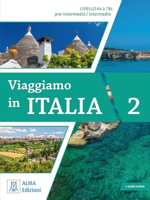 Barbierato, Anna / Katja Motta. Viaggiamo in Italia A2.2 - B1 - Kursbuch mit integriertem Arbeitsbuch + Audios online. Hueber Verlag GmbH, 2023.