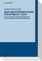 BGH-Rechtsprechung Strafrecht 2014