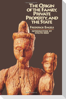 The Origin of the Family, Private Property, and the State