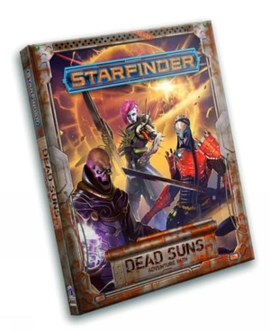 Compton, John / Hamon, Amanda et al. Starfinder Adventure Path: Dead Suns. Diamond Comic Distributors, 2022.