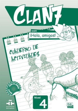 Edinumen, Editorial (Hrsg.). Clan 7 con ¡Hola, amigos! 4. Arbeitsbuch + Stickerbogen - Cuaderno de actividades / Arbeitsbuch + Stickerbogen. Hueber Verlag GmbH, 2026.