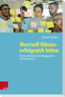 Wertvoll führen - erfolgreich leiten