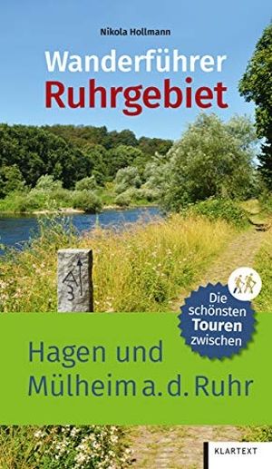 Hollmann, Nikola. Wanderführer Ruhrgebiet 2 - Die schönsten Touren zwischen Hagen und Mülheim an der Ruhr. Klartext Verlag, 2020.