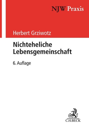 Grziwotz, Herbert. Nichteheliche Lebensgemeinschaft. C.H. Beck, 2026.