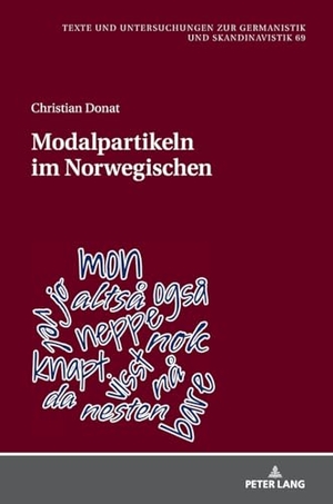 Donat, Christian. Modalpartikeln im Norwegischen. Peter Lang, 2024.