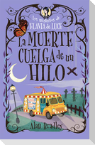 La Muerte Cuelga de Un Hilo