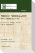 Memory, Memorization, and Memorizers
