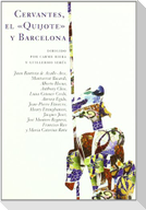 Cervantes, "El Quijote" y Barcelona
