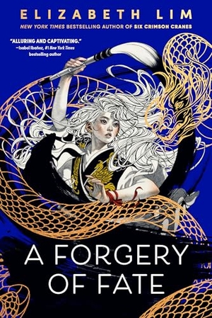Lim, Elizabeth. A Forgery of Fate. Random House Children's Books, 2025.