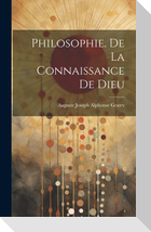 Philosophie. De La Connaissance De Dieu