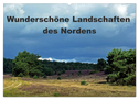 Wunderschöne Landschaften des Nordens (Wandkalender 2025 DIN A2 quer), CALVENDO Monatskalender