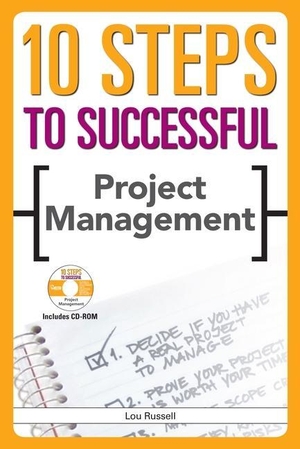 Russell, Lou. 10 Steps to Successful Project Management. ASTD, 2007.