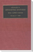 Advances in Asymmetric Synthesis, Volume 3