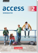 English G Access 02: 6. Schuljahr. Wordmaster mit Lösungen