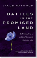 Battles in the Promised Land