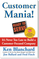 Customer Mania!