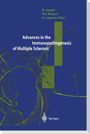 Advances in the Immunopathogenesis of Multiple Sclerosis