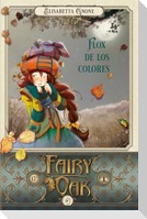 Fairy Oak 6: Flox de Los Colores