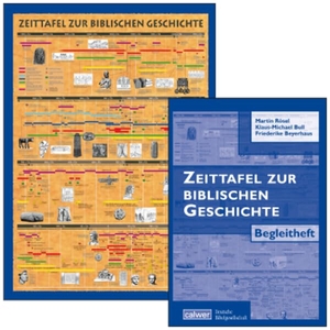 Rösel, Martin / Bull, Klaus-Michael et al. Kombi-Paket: Zeittafel zur biblischen Geschichte und Begleitheft - In Zusammenarbeit mit der Deutschen Bibelgesellschaft. Calwer Verlag GmbH, 2024.