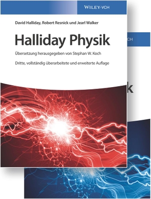 Halliday, David / Resnick, Robert et al. Halliday Physik Deluxe - Buch+Arbeitsbuch. Wiley-VCH GmbH, 2017.