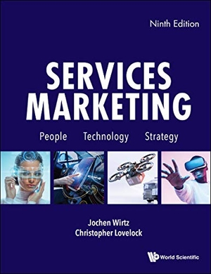 Wirtz, Jochen / Christopher Lovelock. Services Marketing: People, Technology, Strategy (Ninth Edition). World Scientific Publishing Company, 2021.