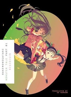 Nisioisin. Bakemonogatari, Part 1 - Monster Tale. Penguin LLC  US, 2016.