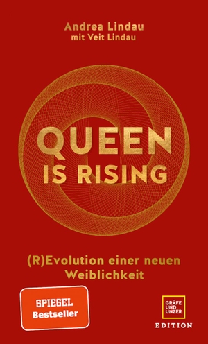 Lindau, Andrea / Veit Lindau. Queen is rising - (R)Evolution einer neuen Weiblichkeit. Gräfe und Unzer Edition, 2021.