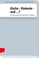 Kirche - Diakonie - und ...?
