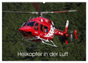 Helikopter in der Luft (Wandkalender 2024 DIN A2 quer), CALVENDO Monatskalender