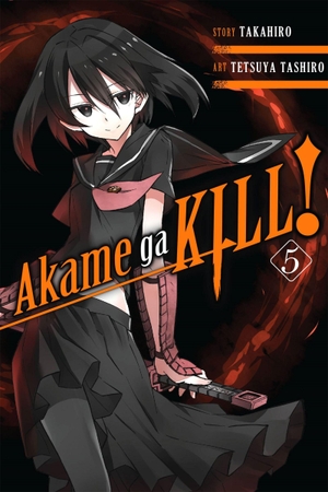 Takahiro. Akame Ga Kill!, Vol. 5. Yen Press, 2016.