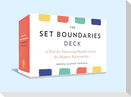 The Set Boundaries Deck
