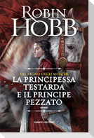 La principessa testarda e il principe pezzato. Nel regno degli antichi