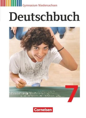 Brenner, Gerd / Campe, Ulrich et al. Deutschbuch 7. Schuljahr Gymnasium Niedersachsen. Schülerbuch. Cornelsen Verlag GmbH, 2013.