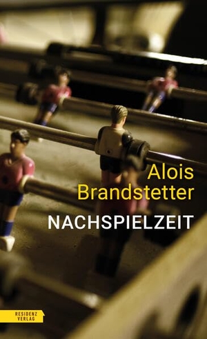 Brandstetter, Alois. Nachspielzeit. Residenz Verlag, 2023.