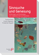 Sinnsuche und Genesung