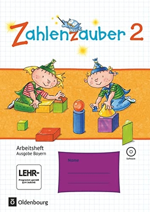 Betz, Bettina / Bezold, Angela et al. Zahlenzauber 2. Ausgabe Bayern (Neuausgabe) . Arbeitsheft mit interaktiven Übungen - Mit CD-ROM und Lösungsheft. Oldenbourg Schulbuchverl., 2014.