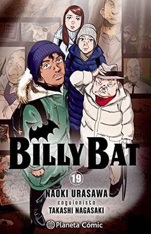 Urasawa, Naoki. Billy Bat 19. Planeta DeAgostini Cómics, 2017.