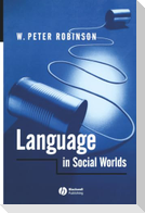 Language in Social Worlds