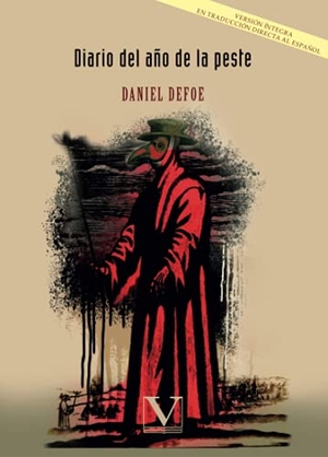 Defoe, Daniel. Diario del año de la peste. Editorial Verbum (PA), 2017.