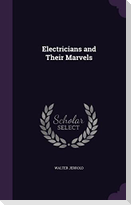 Electricians and Their Marvels