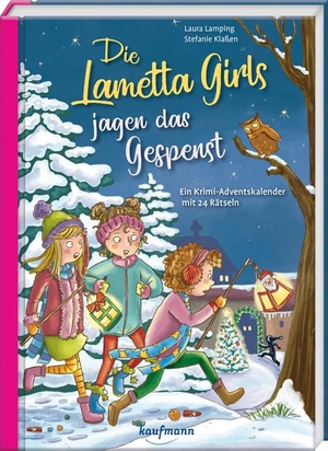 Lamping, Laura. Die Lametta-Girls jagen das Gespenst - Ein Krimi-Adventskalender mit 24 Rätseln. Kaufmann Ernst Vlg GmbH, 2021.