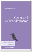 Gebet und Selbsterkenntnis