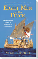 Eight Men And A Duck