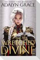 The Wretched Divine