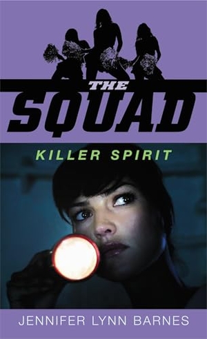 Barnes, Jennifer Lynn. The Squad - Killer Spirit. Random House, 2008.
