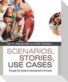 Scenarios, Stories, Use Cases
