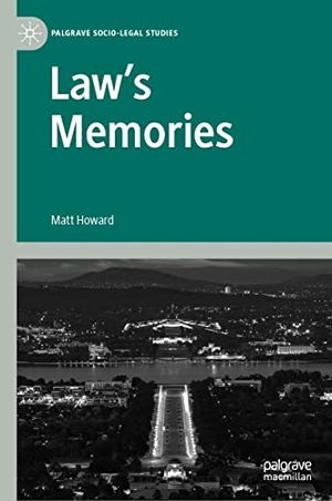 Howard, Matt. Law¿s Memories. Springer International Publishing, 2022.