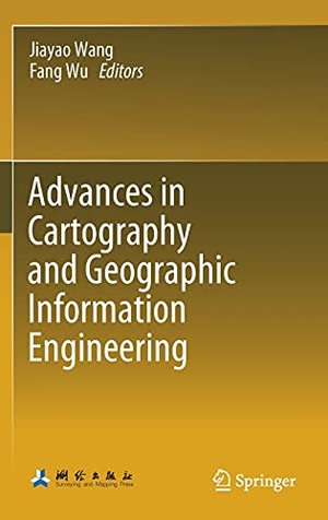 Wu, Fang / Jiayao Wang (Hrsg.). Advances in Cartography and Geographic Information Engineering. Springer Nature Singapore, 2021.